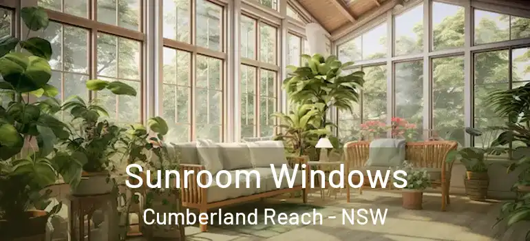 Sunroom Windows Cumberland Reach - NSW