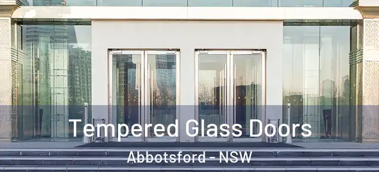 Tempered Glass Doors Abbotsford - NSW