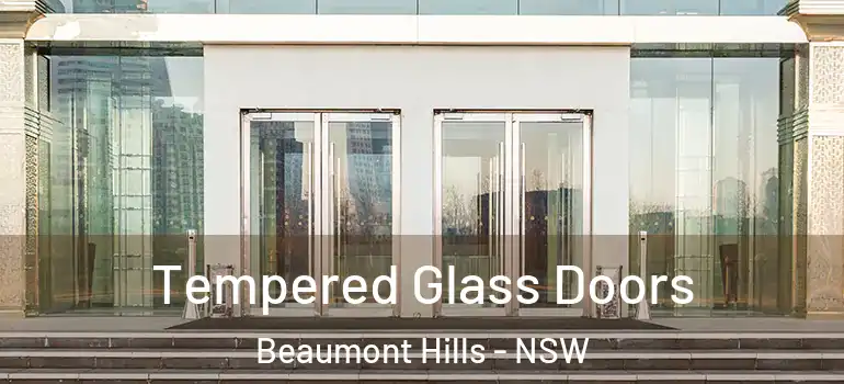  Tempered Glass Doors Beaumont Hills - NSW
