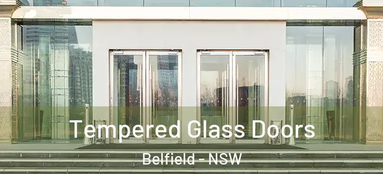 Tempered Glass Doors Belfield - NSW