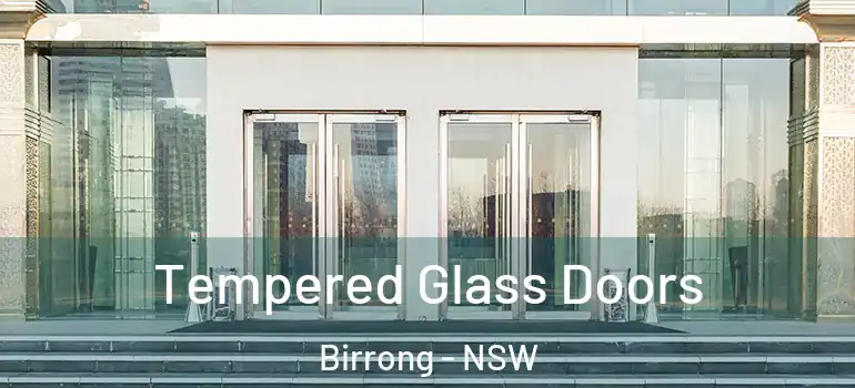 Tempered Glass Doors Birrong - NSW