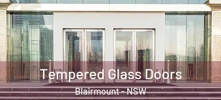 Tempered Glass Doors Blairmount - NSW