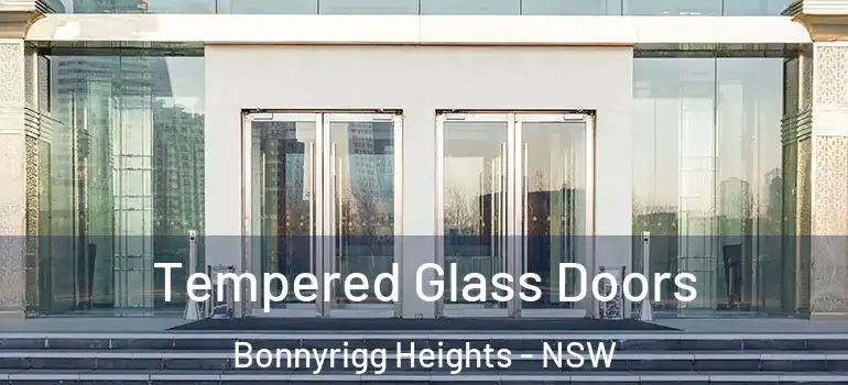 Tempered Glass Doors Bonnyrigg Heights - NSW
