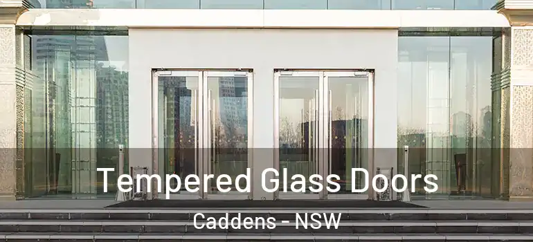Tempered Glass Doors Caddens - NSW