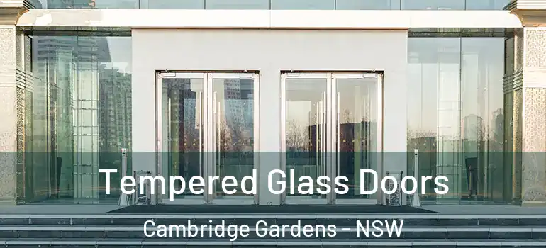 Tempered Glass Doors Cambridge Gardens - NSW