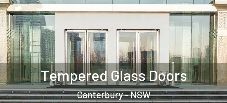  Tempered Glass Doors Canterbury - NSW