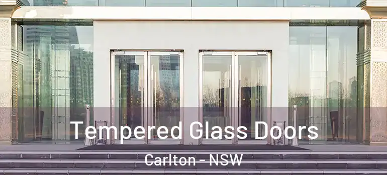  Tempered Glass Doors Carlton - NSW