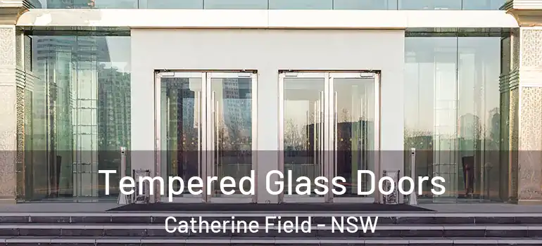 Tempered Glass Doors Catherine Field - NSW