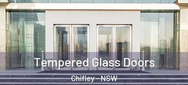 Tempered Glass Doors Chifley - NSW
