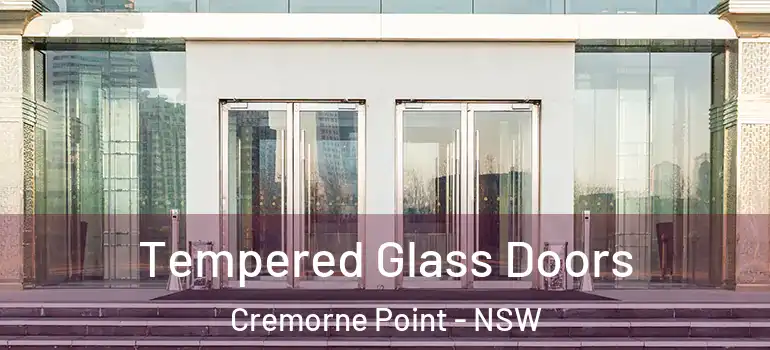  Tempered Glass Doors Cremorne Point - NSW