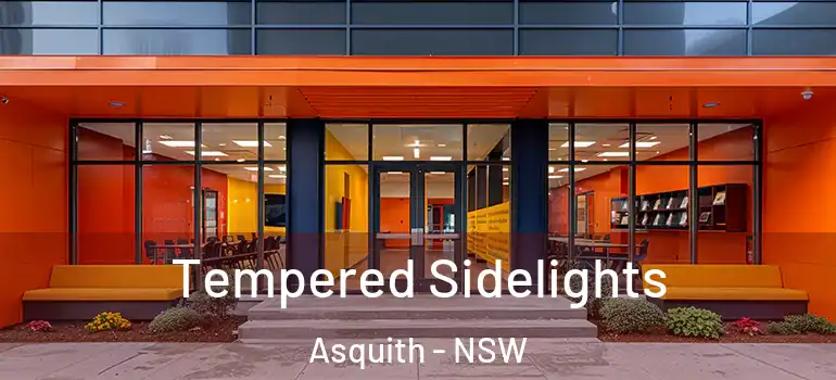 Tempered Sidelights Asquith - NSW