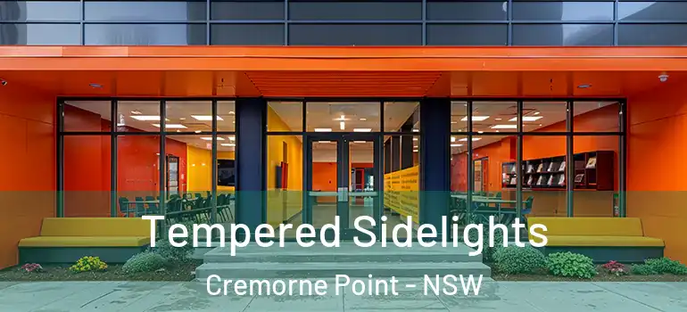 Tempered Sidelights Cremorne Point - NSW