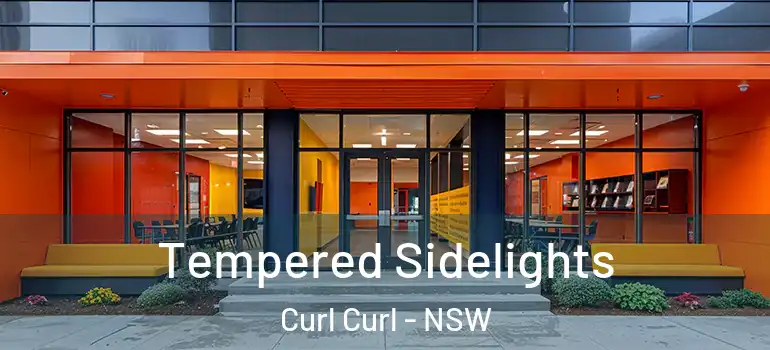  Tempered Sidelights Curl Curl - NSW