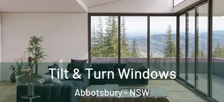  Tilt & Turn Windows Abbotsbury - NSW
