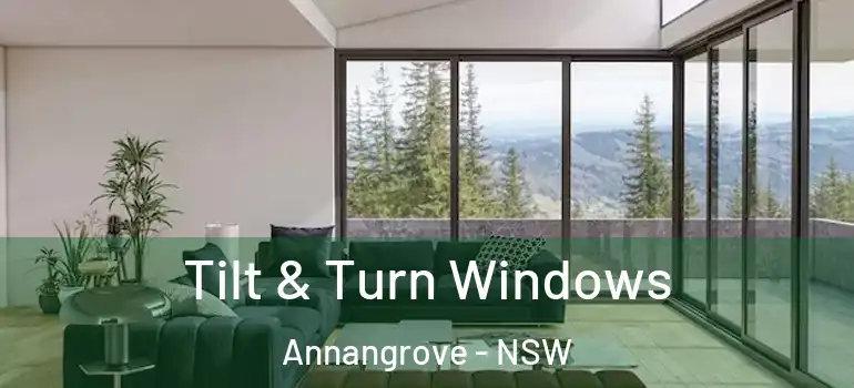 Tilt & Turn Windows Annangrove - NSW