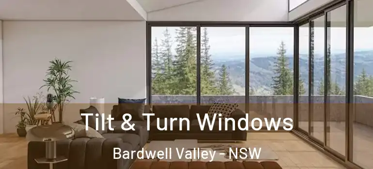 Tilt & Turn Windows Bardwell Valley - NSW