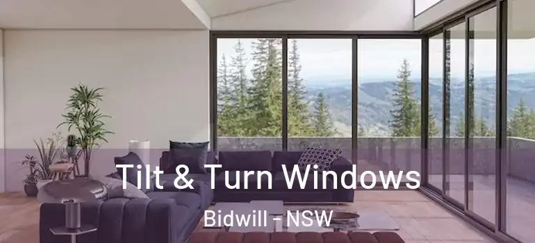 Tilt & Turn Windows Bidwill - NSW