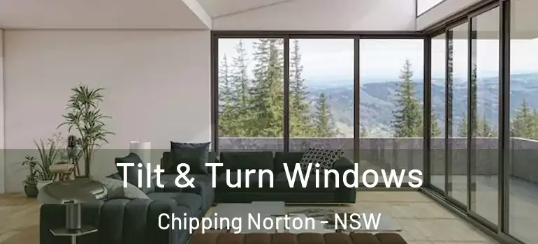 Tilt & Turn Windows Chipping Norton - NSW