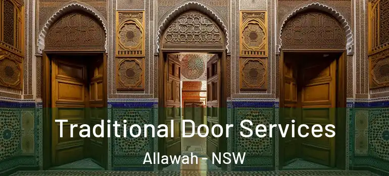 Traditional Door Services Allawah - NSW