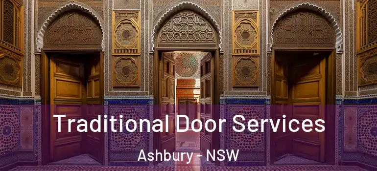 Traditional Door Services Ashbury - NSW