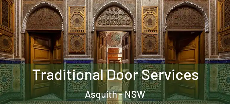 Traditional Door Services Asquith - NSW