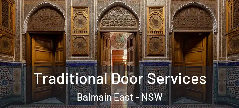  Traditional Door Services Balmain East - NSW