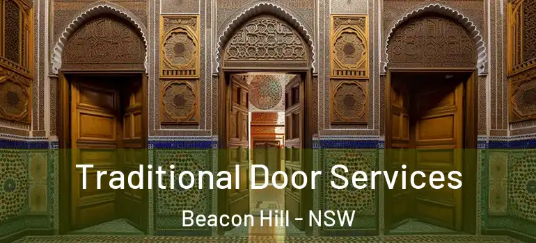  Traditional Door Services Beacon Hill - NSW