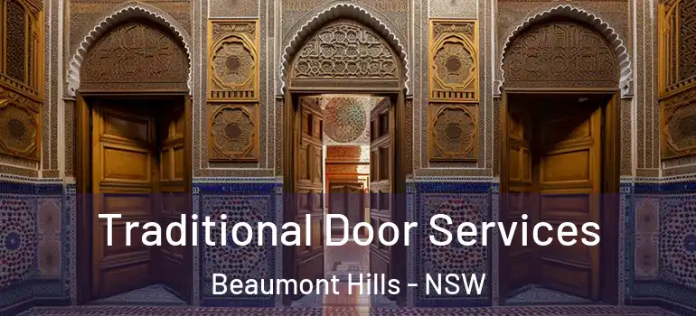  Traditional Door Services Beaumont Hills - NSW