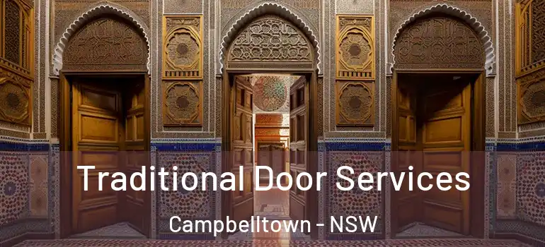 Traditional Door Services Campbelltown - NSW