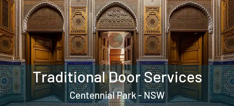 Traditional Door Services Centennial Park - NSW