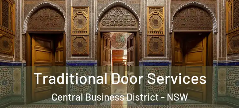 Traditional Door Services Central Business District - NSW