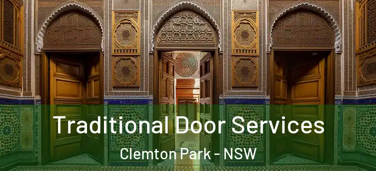  Traditional Door Services Clemton Park - NSW
