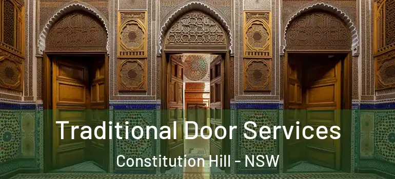  Traditional Door Services Constitution Hill - NSW