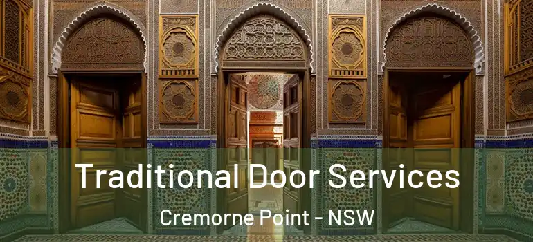 Traditional Door Services Cremorne Point - NSW