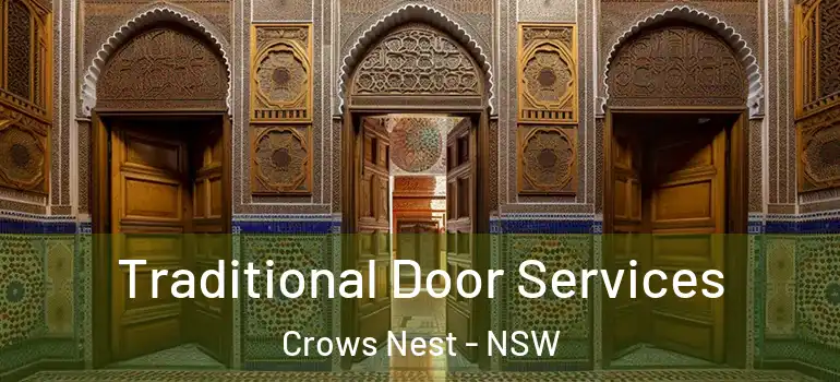 Traditional Door Services Crows Nest - NSW