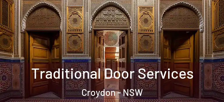 Traditional Door Services Croydon - NSW