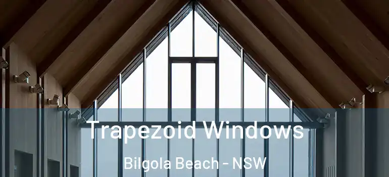 Trapezoid Windows Bilgola Beach - NSW