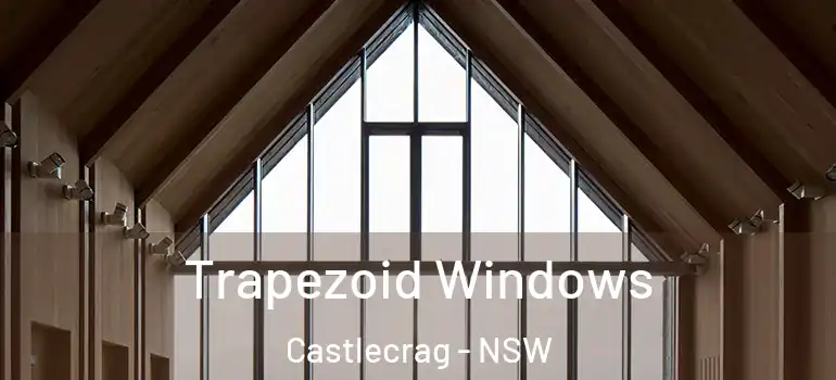  Trapezoid Windows Castlecrag - NSW