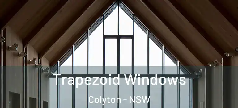 Trapezoid Windows Colyton - NSW