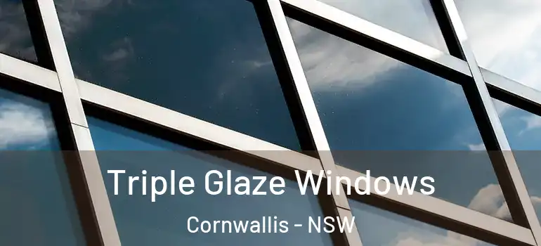  Triple Glaze Windows Cornwallis - NSW