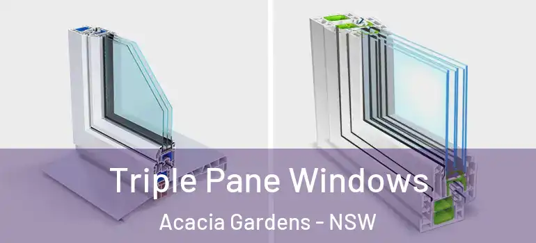 Triple Pane Windows Acacia Gardens - NSW