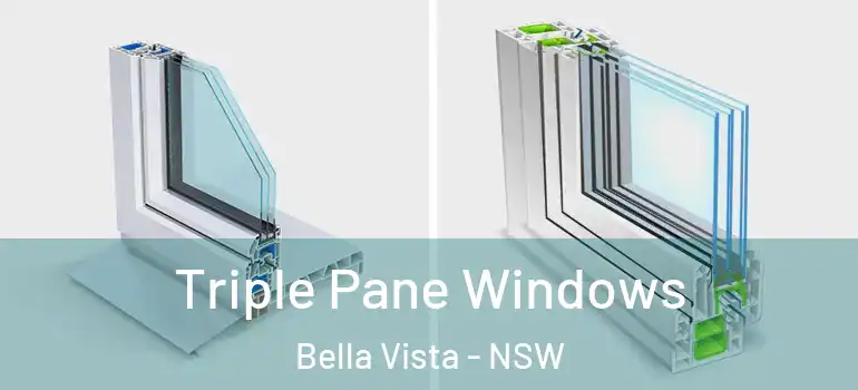 Triple Pane Windows Bella Vista - NSW