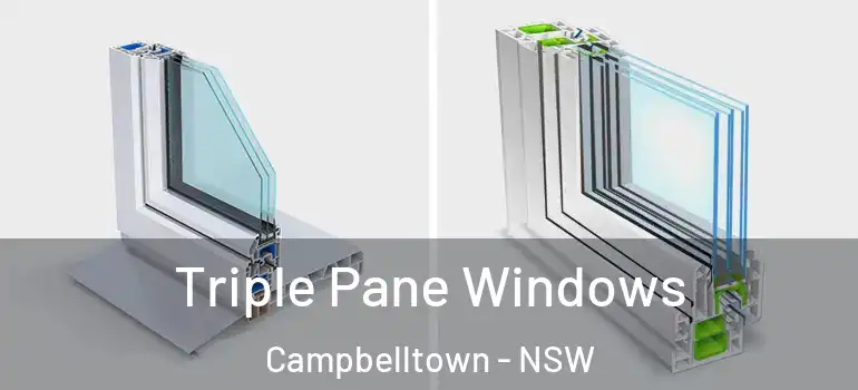 Triple Pane Windows Campbelltown - NSW