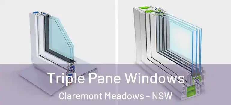 Triple Pane Windows Claremont Meadows - NSW