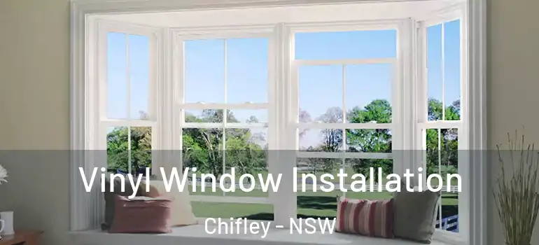 Vinyl Window Installation Chifley - NSW