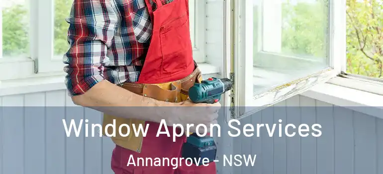 Window Apron Services Annangrove - NSW