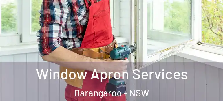 Window Apron Services Barangaroo - NSW