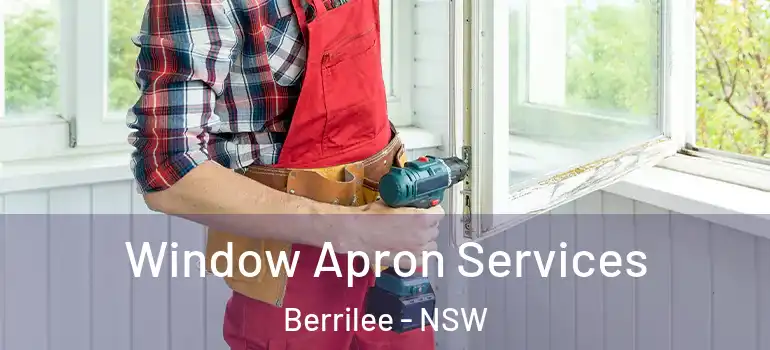 Window Apron Services Berrilee - NSW