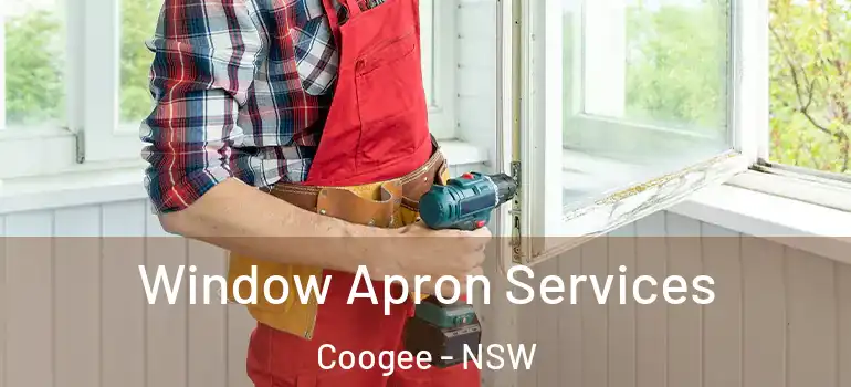 Window Apron Services Coogee - NSW