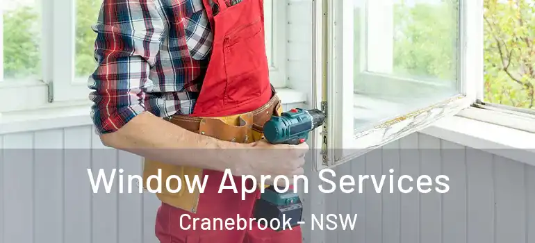 Window Apron Services Cranebrook - NSW